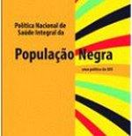 Documentos para baixar - Política Nacional de Saúde Integral da População Negra (PNSIPN)